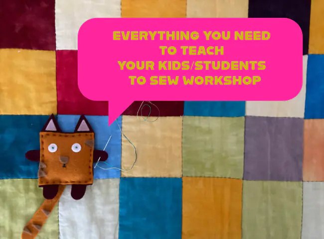 Everything you need to teach kids to sew workshop image with cat softie